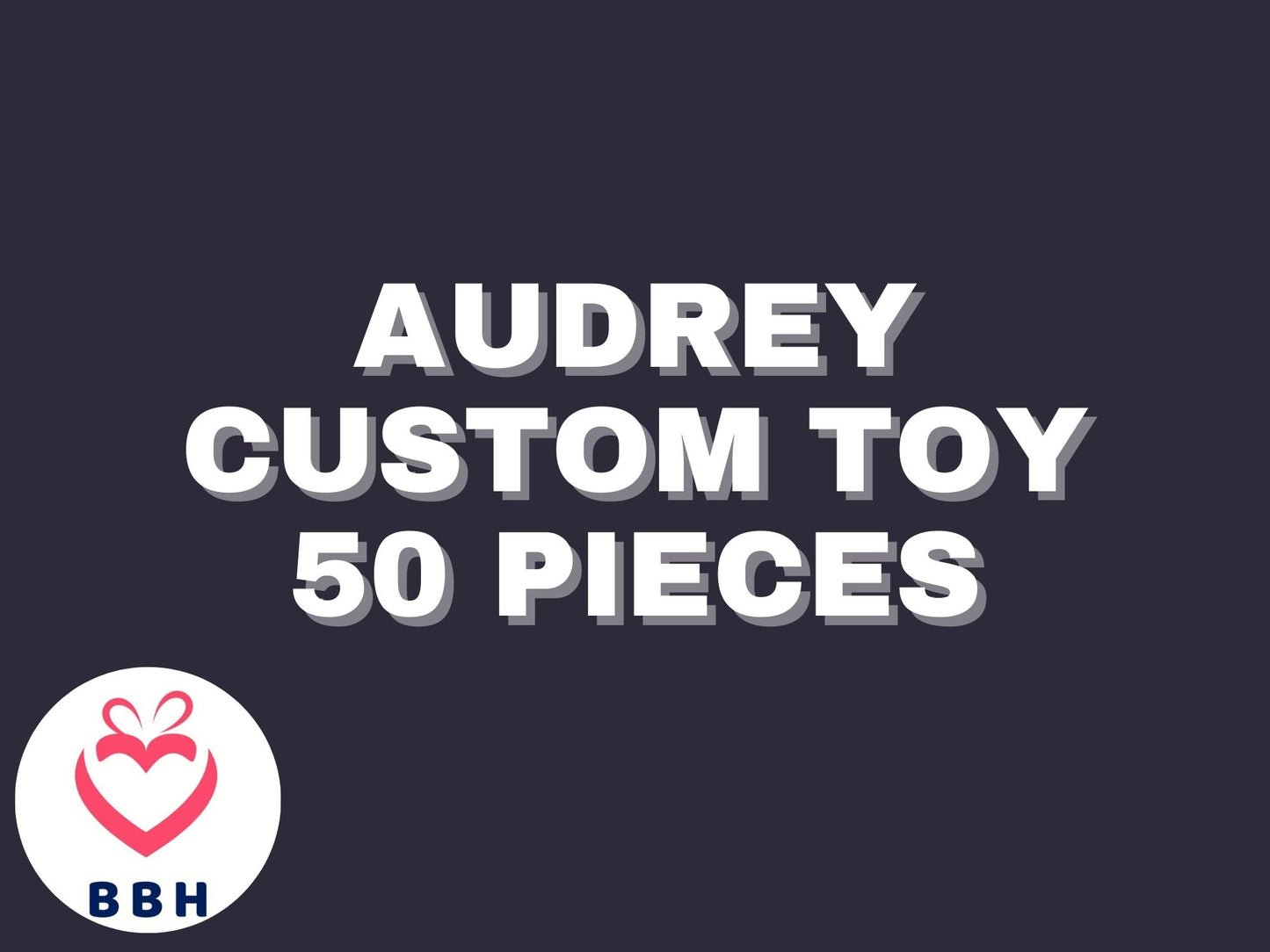Audrey - 50 pieces