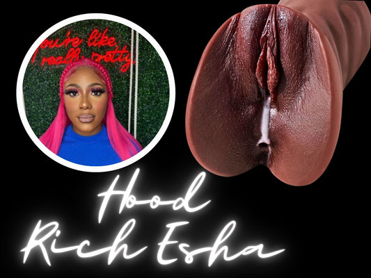 Hood Rich Esha's Pussy